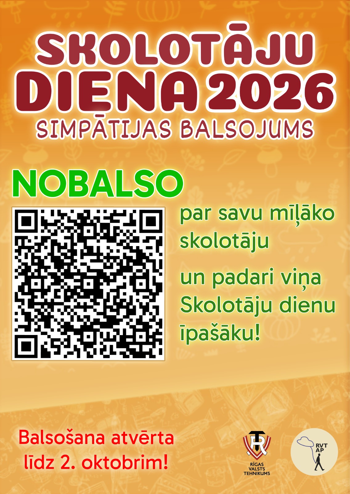 Plakāts: Skolotāju diena 2026, simpātijas balsojums. Nobalso par savu mīļāko skolotāju! Balsošana atvērta līdz 2. oktobrim.