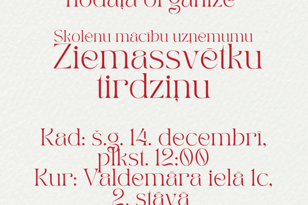 Komercdarbības nodaļa organizē SMU Ziemassvētku tirdziņu Kad š.g. 14. decembrī, plkst. 1400 Kur Valdemāra ielā 1c, 2. stāvā