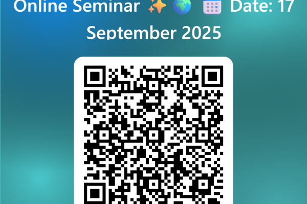 QRCode for 🌍✨ Students’ International Online Seminar ✨🌍 📅 Date_ 17 September 2025 QRCode for 🌍✨ Students’ International Online Seminar ✨🌍 📅 Date_ 17 September 2025